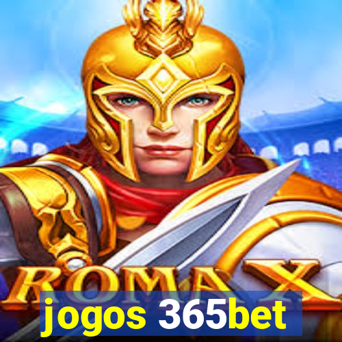 jogos 365bet